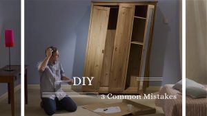 DIY. 3 Common Mistakes